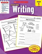 Scholastic Success with Writing, Grade 1 - Paperback By Scholastic - VERY GOOD