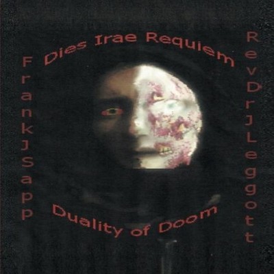 Dies Irae Requiem Duality of Doom Frank J. Sapp Paperback Author