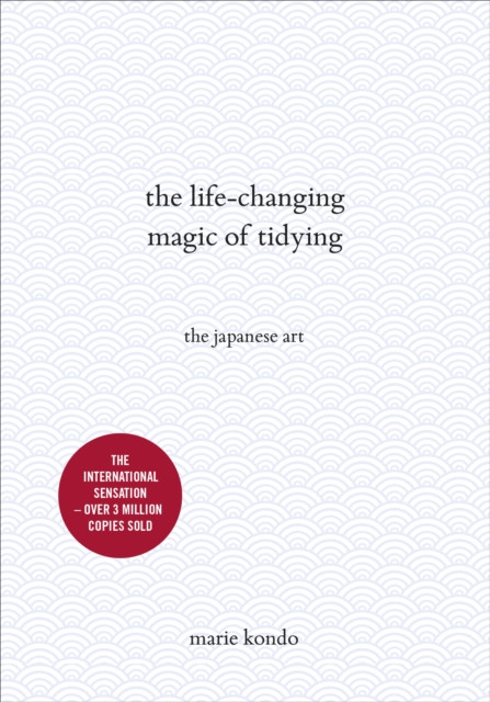 The Life-Changing Magic of Tidying by Marie Kondo (Hardback Book)