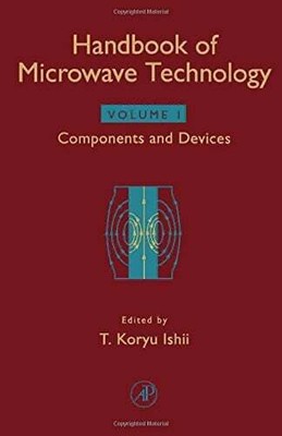 Handbook of Microwave Technology: Components and Devices Buch Academic Press Inc