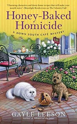 Honey-Baked Homicide (Down South Cafe Mystery) von Leeson, Gayle