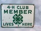 Vintage 4-H Club Member Lives here Tin Embossed Sign Old Rust Farm Life Cattle