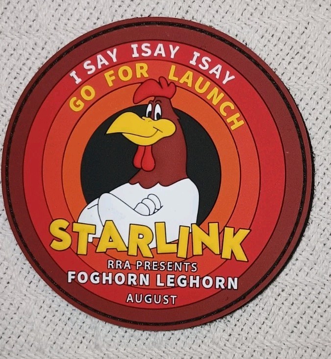 SpaceX Starlink Mission/ Foghorn Leghorn " Looney Tunes" August Slap Patch