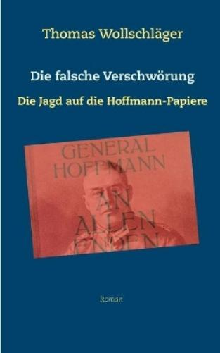 Thumbnail - Thomas Wollschläger Die Falsche Verschwörung (taschenbuch)