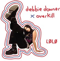 Lolo - Debbie Downer / Overkill - Cd Album - F123Z