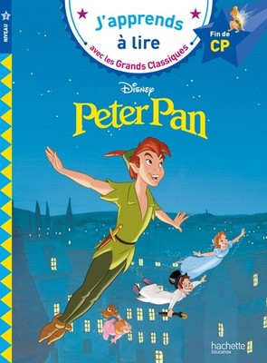 J'apprends a lire avec les grands classiques Disney Peter Pan CP 3