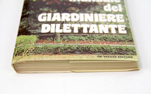 Manuale del Giardiniere Dilettante Tina Cecchini De Vecchi Editore 1974 - Foto 3 di 12