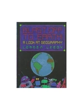 Blast off to Earth!: A look at geogra..., Leedy, Loreen