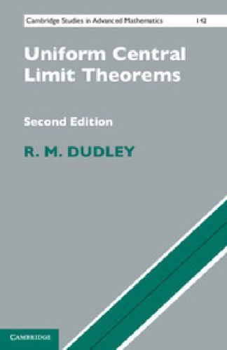 Uniform Central Limit Theorems Dudley Paperback Cambridge University Press 2e
