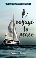 Priyansh Ranjan | A Voyage To Peace | Taschenbuch | Englisch (2019)