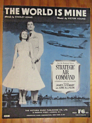 The World Is Mine Strategic Air Command Sheet Music 1955 Australia