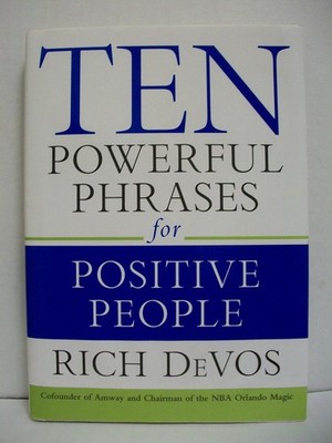 Ten Powerful Phrases for Positive People