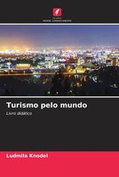 Ludmila Knodel | Turismo Pelo Mundo | Taschenbuch | Portugiesisch (2022)