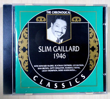 Slim Gaillard: Chronological Classics 1946 - CD (1997) - Scatman Crothers