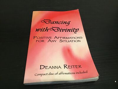 Dancing with Divinity - Positive Affirmations for Any Situation With Cd