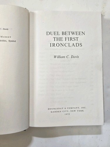 1975 Duel Between the First Ironclads by William C Davis 1st Edition ILLUS HCDJ - Picture 4 of 15