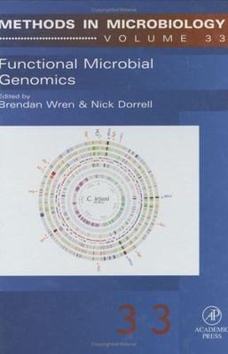 Functional Microbial Genomics Wren Dorrell Hardback Academic Press Volume 33