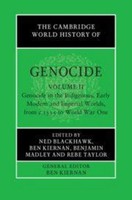 The Cambridge World History Of Genocide: Volume 2, Genocide In The Indigenous, E