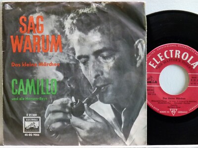 Camillo und die Hansen-Boys -Sag warum/Das kleine Märchen D-1959 Electrola 21308