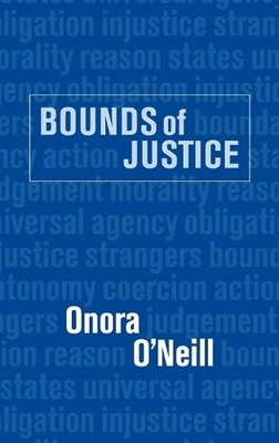 Bounds of Justice by Onora O'Neill - 9780521442329