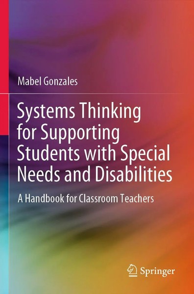 Mabel Gonzales | Systems Thinking For Supporting Students With Special Needs...-image
