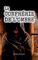 Landry MiñAna | La ConfréRie De L'ombre | Taschenbuch | FranzöSisch (2021)