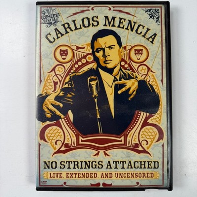 Carlos Mencia No Strings Attached DVD 2006 Live, Extended, Uncensored Comedy