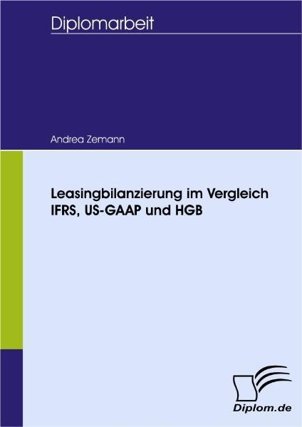 Leasingbilanzierung Im Vergleich Ifrs, US-GAAP Und Hgb Andrea Zemann-image