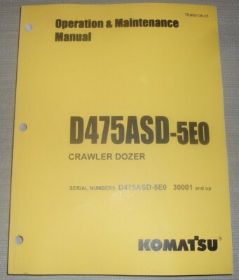 KOMATSU D475ASD-5E0 TRACTOR DOZER OPERATION & MAINTENANCE BOOK MANUAL