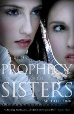 Prophecy of the Sisters (Prophecy of the Sisters Trilogy) - ACCEPTABLE