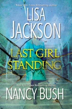 Last Girl Standing - Mass Market Paperback By Jackson, Lisa - GOOD