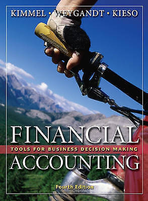 Financial Accounting: Tools for Business Decision Making by Kimmel, Paul D., We