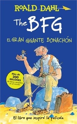The Bfg - El Gran Gigante Bonachon / The Bfg (Paperback or Softback)
