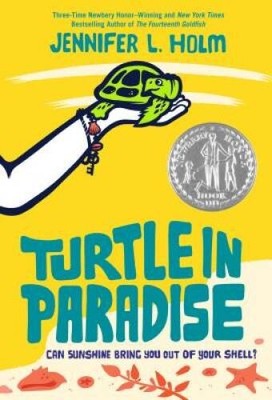 Turtle in Paradise - Paperback By Holm, Jennifer L. - VERY GOOD
