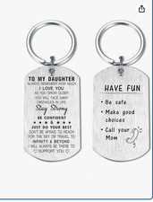 "Daughter Gifts from Mom Dad, to My Daughter Keychain, Have Fun Be Safe Make Goo