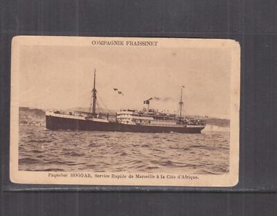 FRANCE '' PAQUEBOT HOGGAR '' COMPAGNIE FRAISSINET, c1935 ppc., unused.