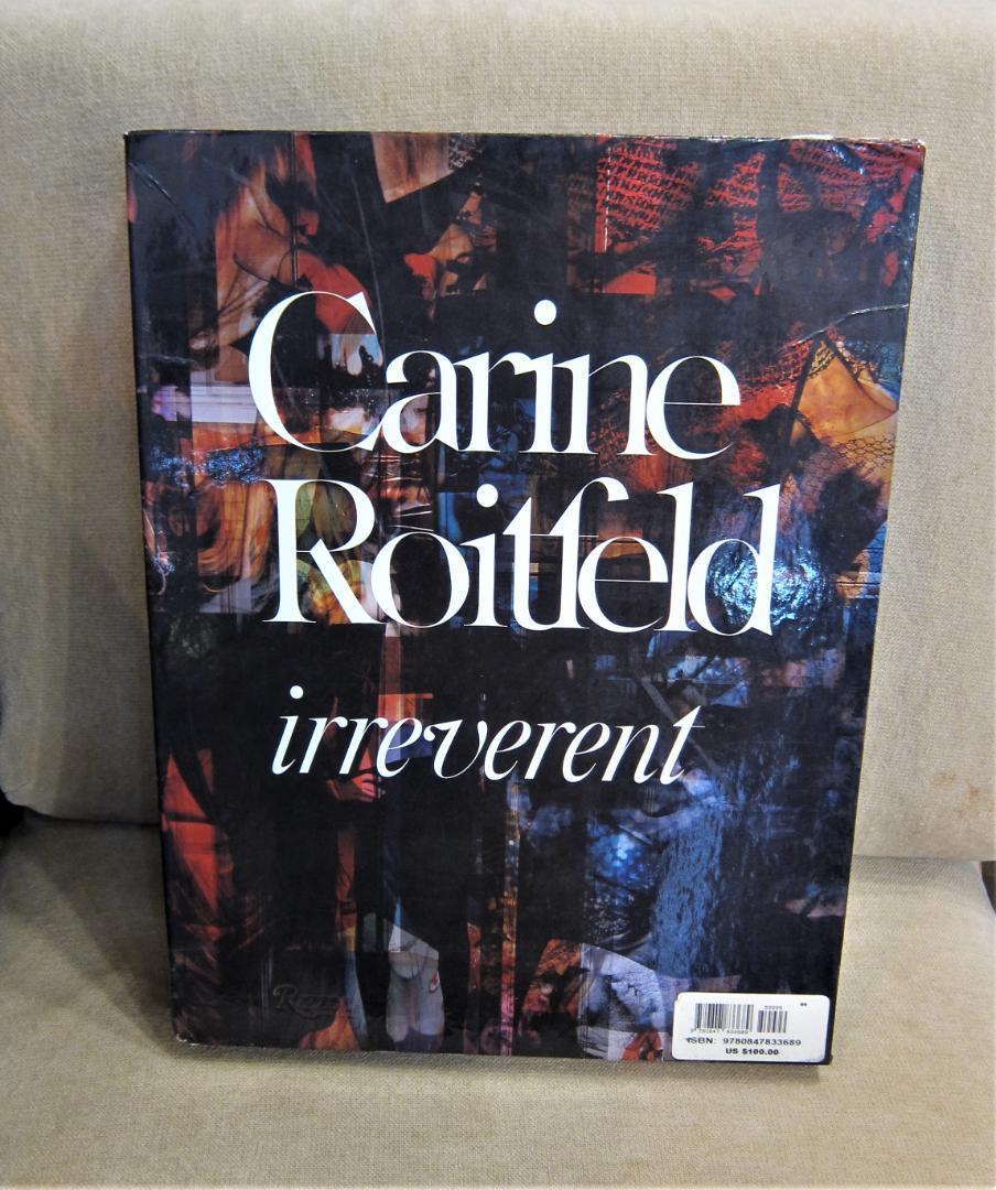 Carine Roitfeld: Irreverent Hardcover Fashion photography Art Book