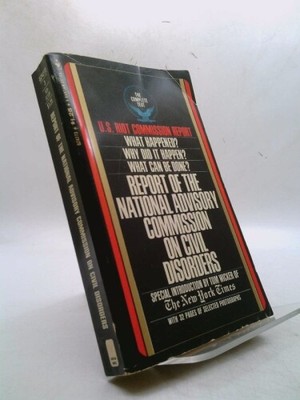 Report of the National Advisory Commission on Civil Disorders