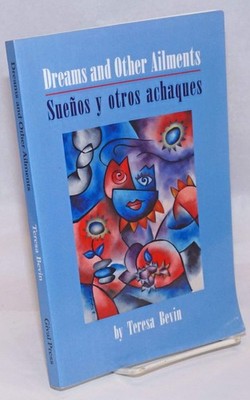 Teresa Bevin Dreams and Other Ailments / Suenos y otros  (Paperback) (UK IMPORT)