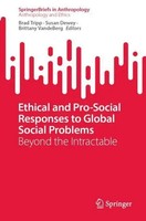 Brad Tripp (U. A.) | Ethical And Pro-Social Responses To Global Social Problems