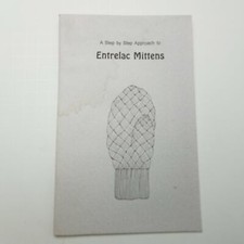 A Step By Step Approach To Entrelac Mittens 1993