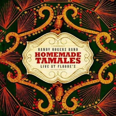Randy Rogers - Homemade Tamales - Live at Floores [New CD]