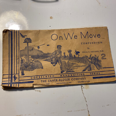 1956 The Zaner Bloser Company Correlated Handwriting Series On We Move 2 UNUSED
