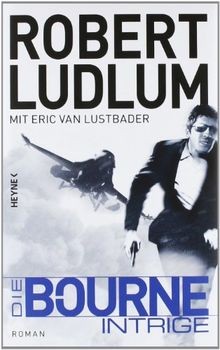 Die Bourne Intrige von Ludlum, Robert | Buch | Zustand sehr gut