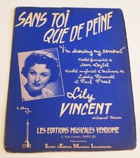 Partition sheet music LILY VINCENT : Sant Toi Que de Peine * 50's Rare