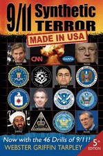 9/11 Synthetic Terror: Made in USA by Webster Griffin Tarpley