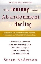 Susan Anderson The Journey from Abandonment to Healing: Revised and  (Paperback)