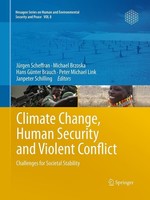 Climate Change, Human Security And Violent Conflict Hans GüNter Brauch