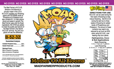 Mad Farmer Mother Of All Blooms (MOAB)