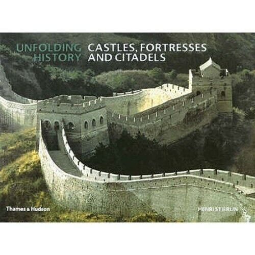 Castles, Fortresses and Citadels